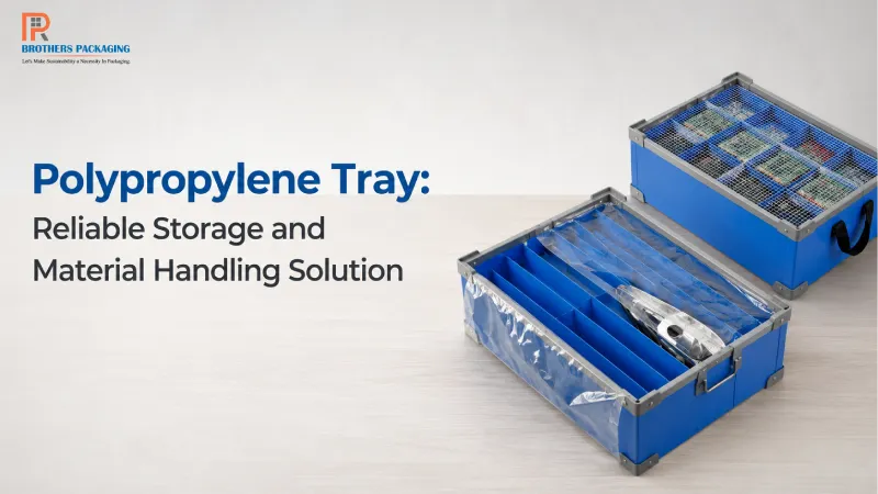 Polypropylene Tray: Reliable Storage and Material Handling Solution